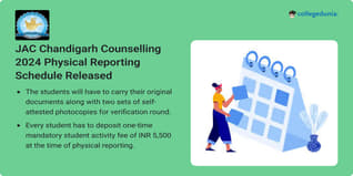 JAC Chandigarh Counselling 2024 Physical Reporting Schedule Released; Check Important Dates Here